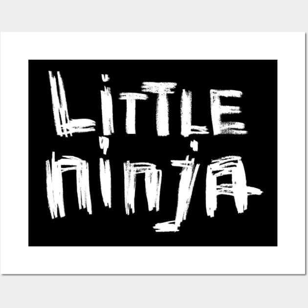 Hand Font: Little Ninja Wall Art by badlydrawnbabe